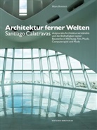 Marc Bonner - Architektur ferner Welten