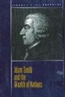 Adam Smith, Adam Smith - Adam Smith & the Wealth of Nations