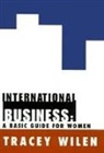 Tracey Wilen - International Business