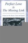 Renata Bigham-Belt - Perfect Love Is the Missing Link