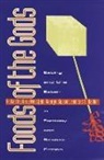 Eaton Conference on Science Fiction and, Gary Etc. Slusser Westfahl, etc., Eric S. Rabkin, George Slusser, Gary Westfahl - Foods of the Gods