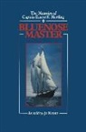 Ernest K Hartling, Ernest K. Hartling - Blue Nose Master