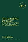 Omri Boehm, Claudia V. Camp, Andrew Mein - The Binding of Isaac