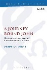 Wendy E S North, Wendy E Sproston North, Wendy E. S. North, Wendy E. S. (Independent Scholar) North, Wendy E. Sproston North, Wendy Sproston North... - A Journey Round John