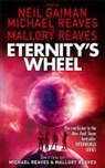 Neil Gaiman, Neil Reaves Gaiman, Michael Reaves - Eternity's Wheel