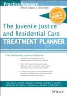 Ae Jongsma, Arthur E. Jongsma, Arthur E. Jongsma Jr., William P. Mcinnis, William P. (Psychological Consultants Mcinnis, William P. Dennis Mcinnis... - Juvenile Justice and Residential Care Treatment Planner, With Dsm 5