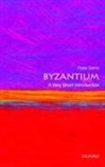 Peter Sarris, Peter (Reader in Late Roman Sarris, Sarris Peter - Byzantium: A Very Short Introduction