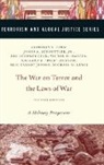 Dru Brenner-Beck, Corn, Geoffrey S. Corn, Geoffrey S. Schoettler Corn, Victor M. Hansen, Dick Jackson... - War on Terror and the Laws of War