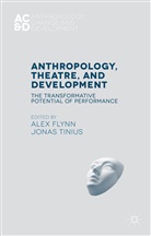 Ale Flynn, Alex Flynn, Alex Tinius Flynn, Jonas Tinius, A. Flynn, Alex Flynn... - Anthropology, Theatre and Development