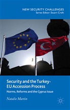 N Martin, N. Martin, Natalie Martin - Security and the Turkey-Eu Accession Process