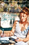 Catherine Dunne - At a Time Like This