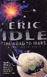 Eric Idle - Road to Mars