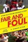 D Stanley Eitzen, D. Eitzen, D. Stanley Eitzen, Eitzen D. Stanley - Fair and Foul
