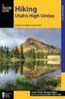 Prettyman, Brett Prettyman, Jeffrey Probst - Hiking Utah''s High Uintas