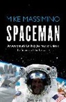 Tanner Colby, Mike Massimino, MIKE MASSIMINO TAN - Spaceman