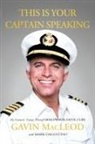 Gavin Macleod - This Is Your Captain Speaking