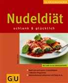 Tanja Dusy - Nudeldiät schlank & glücklich