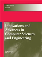 Tare Sobh, Tarek Sobh - Innovations and Advances in Computer Sciences and Engineering