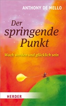 Anthony de Mello, Anthony de Mello - Der springende Punkt