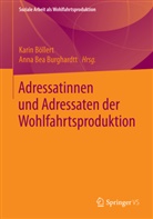 Bea Burghard, Bea Burghard, Bea Burghardt, Kari Böllert, Karin Böllert, Anna Bea Burghard... - Adressatinnen und Adressaten der Wohlfahrtsproduktion