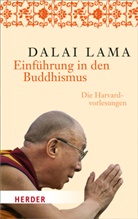 Dalai Lama, Dalai Lama, Dalai Lama XIV. - Einführung in den Buddhismus