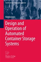 Nils Kemme - Design and Operation of Automated Container Storage Systems