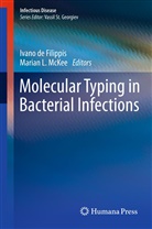 Ivano Mckee De Filippis, Ivan de Filippis, Ivano de Filippis, Ivano Filippis, Ivano de Filippis, L McKee... - Molecular Typing in Bacterial Infections