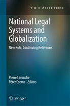 Cserne, Cserne, Péter Cserne, Pierr Larouche, Pierre Larouche - National Legal Systems and Globalization