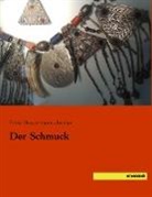 Ernst BASSERMANN-JORDAN, Ernst von Bassermann-Jordan - Der Schmuck
