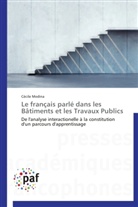 Cécile Medina, Medina-c - Le francais parle dans les