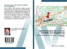Matthias Reffler - Symbolanalyse der Grünen Zitadelle von Magdeburg