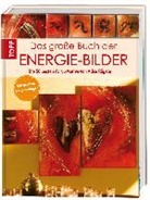 Alice Rögele - Das große Buch der Energie-Bilder