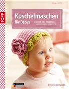 Helga Spitz - Kuschelmaschen für Babys