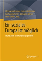 Ulrich Alemann, Ulrich Von Alemann, Domenica Dreyer, Ev G Heidbreder, Eva G Heidbreder, Anne Gödde... - Ein soziales Europa ist möglich