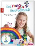 Gudrun Erb, Gudrun Schmitt - Das Fimo kids Bastelbuch
