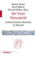 Martin Ebner, Professor Martin Ebner, Ger Häfner, Gerd Häfner, Professor Gerd Häfner, Ger Häfner (Professor)... - Der Erste Petrusbrief
