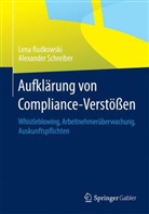 Len Rudkowski, Lena Rudkowski, Alexander Schreiber - Aufklärung von Compliance-Verstößen