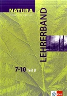 Natura: 7.-10. Schuljahr, Ausgabe B, Lehrerband
