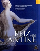 Gisela Bungarten, Jochen Luckhardt - Reiz der Antike