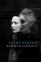 R Esposito, Roberto Esposito - Third Person