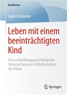 Lydia Schmieder - Leben mit einem beeinträchtigten Kind