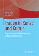 Heiner Barz, Heiner (Dr. Barz, Heiner (Dr.) Barz, Meral Cerci - Frauen in Kunst und Kultur