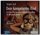 Jesper Juul, Angela Dietz, Leonhard Hohm, Claus Vester, Knut Krüger - Dein kompetentes Kind, MP3-CD (Hörbuch)