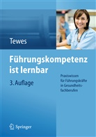 Renate Tewes - Führungskompetenz ist lernbar