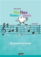 Karin Schuh, Silvia Katefidis, Sissi Katefidis, Schuh Verlag GmbH - Nix Nax Notenspatz