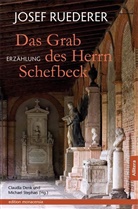 Josef Ruederer, Claudi Denk, Claudia Denk, Stephan, Stephan, Michael Stephan - Das Grab des Herrn Schefbeck