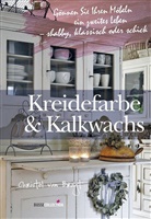 Christel van Bragt, Christel Van Bragt - Kreidefarbe & Kalkwachs