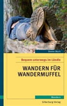 Dieter Buck - Wandern für Wandermuffel