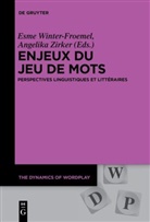 Esm Winter-Froemel, Esme Winter-Froemel, Zirker, Zirker, Angelika Zirker - Enjeux du jeu de mots