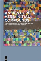 Olga Tribulato - Ancient Greek Verb-Initial Compounds
